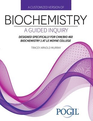 Theresa Beaty, The Pogil Project, Beaty Theresa, Beaty - Customized Version of Biochemistry, Häftad