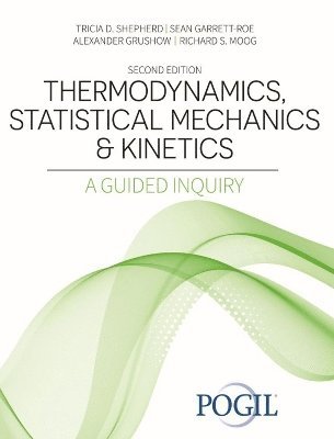 bokomslag Thermodynamics, Statistical Mechanics AND Kinetics
