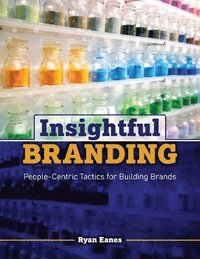 bokomslag Insightful Branding