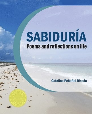 bokomslag Sabiduria: poems and self-reflections on life