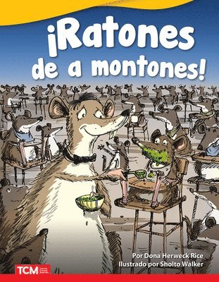 Dona Herweck Rice - ¡Ratones de a Montones!, Häftad
