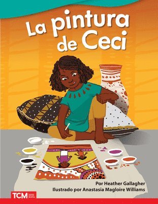 Heather Gallagher - La pintura de Ceci, Häftad