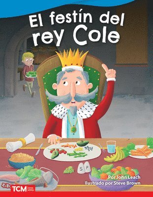 John Leach - El Festín del Rey Cole, Häftad