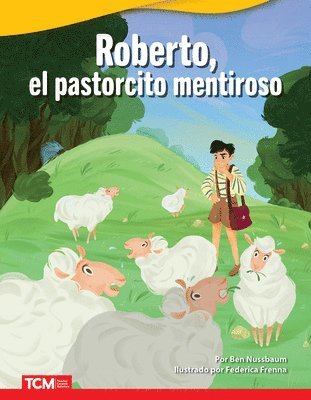 Ben Nussbaum - Roberto, el pastorcito mentiroso, Häftad