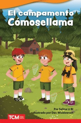 bokomslag El Campamento Cómosellama