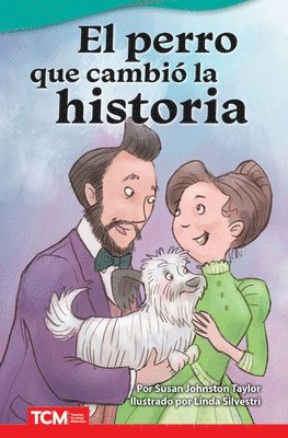 Susan Johnston Taylor - perro que cambió la historia, Häftad