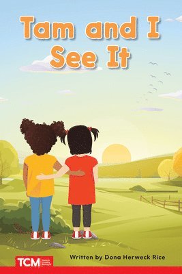 bokomslag Tam and I See It: Prek/K: Book 3