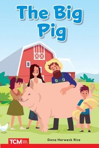 bokomslag The Big Pig: Prek/K: Book 9