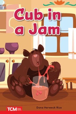 Cub in the Jam: Prek/K: Book 27 1