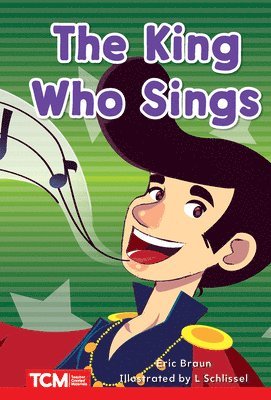 Eric Braun - The King Who Sings: Level 1: Book 6, Häftad