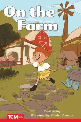Dani Neiley - On the Farm: Level 1: Book 30, Häftad