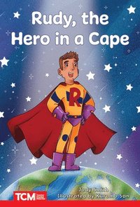 bokomslag Rudy, the Hero in a Cape: Level 2: Book 10