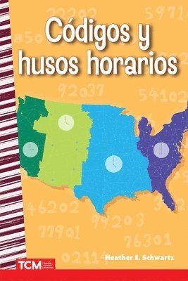 Heather E. Schwartz, Heather Schwartz, Heather E Schwartz - Códigos Y Husos Horarios, Häftad