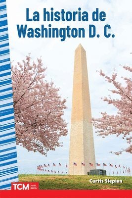 Curtis Slepian - La historia de Washington D. C., Häftad