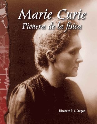 Elizabeth Cregan - Marie Curie, Häftad