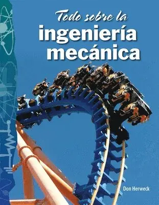 Don Herweck - Todo sobre la ingeniería mecánica, Häftad. Tillgänglighet: Lägg i varukorg