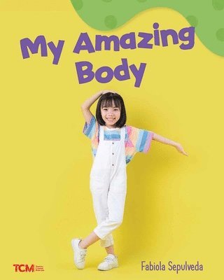 My Amazing Body 1