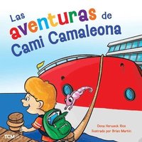 bokomslag Las Aventuras de Cami Camaleona