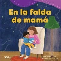 Dona Herweck Rice - En la falda de mamá, Häftad. Tillgänglighet: Lägg i varukorg