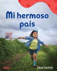 bokomslag Mi Hermoso País: A Wordless Nonfiction Book