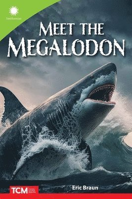 Eric Braun - Meet the Megalodon, Häftad