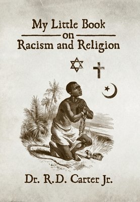 bokomslag My Little Book on Racism and Religion