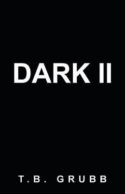 Dark II 1