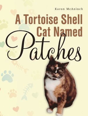 A Tortoise Shell Cat Named Patches 1