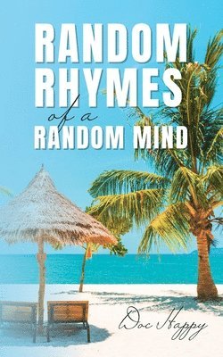 Random Rhymes of a Random Mind 1