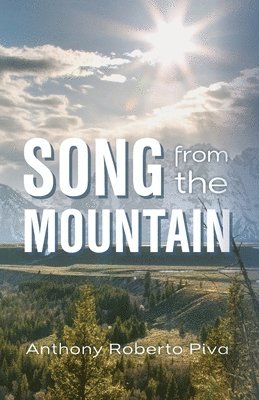 Song from the Mountain 1