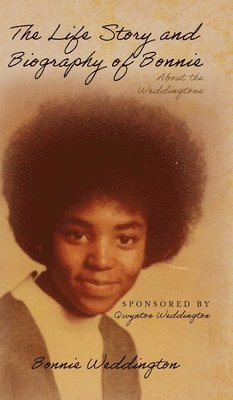Life Story and Biography of Bonnie 1