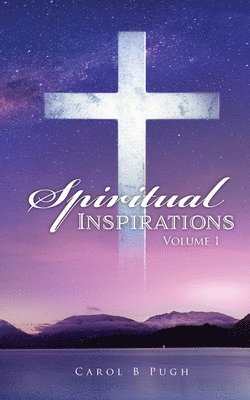 Spiritual Inspirations 1
