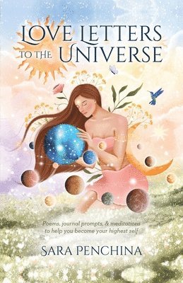 Love Letters to the Universe 1