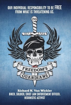 Freedom's Guardians 1