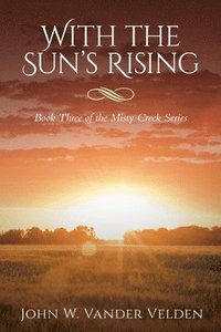 bokomslag With the Sun's Rising