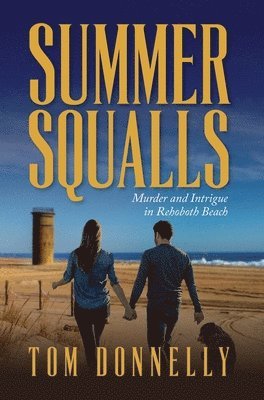 Tom Donnelly - Summer Squalls, Inbunden