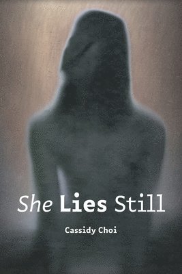 bokomslag She Lies Still