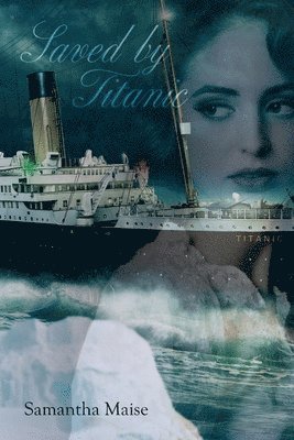 Saved by Titanic 1