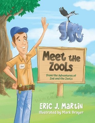Eric J Martin - Meet the ZooLs, Häftad