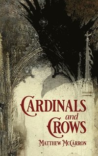 bokomslag Cardinals and Crows