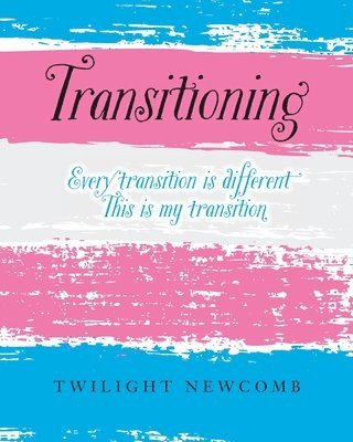 Transitioning 1