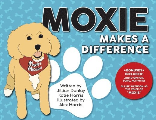 Moxie Makes a Difference 1