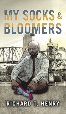 Richard Henry - Socks and Bloomers, Inbunden