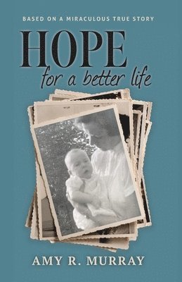 bokomslag Hope for a better life