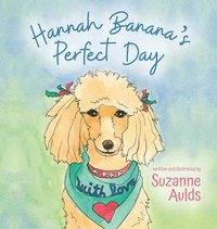 bokomslag Hannah Banana's Perfect Day