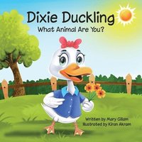 bokomslag Dixie Duckling