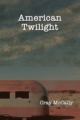 American Twilight 1