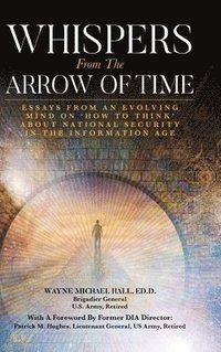 bokomslag Whispers from the Arrow of Time