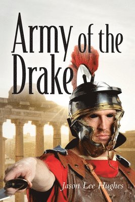 Jason Lee Hughes - Army of the Drake, Häftad