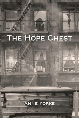 Anne Yorke - Hope Chest, Häftad